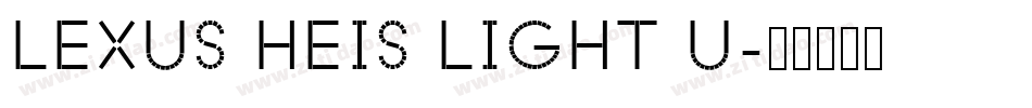LEXUS HEIS LIGHT U字体转换